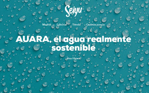 AUARA, truly sustainable water